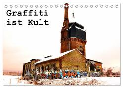 Graffiti ist Kult (Tischkalender 2024 DIN A5 quer), CALVENDO Monatskalender von Kauss www.kult-fotos.de,  Kornelia