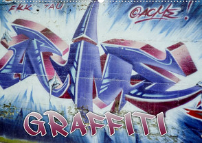 Graffiti – Kunst aus der Dose (Wandkalender 2022 DIN A2 quer) von ACME