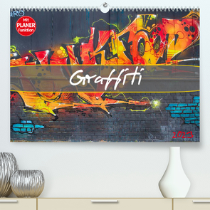 Graffiti (Premium, hochwertiger DIN A2 Wandkalender 2023, Kunstdruck in Hochglanz) von Meutzner,  Dirk