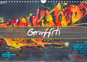 Graffiti (Wandkalender 2023 DIN A4 quer) von Meutzner,  Dirk