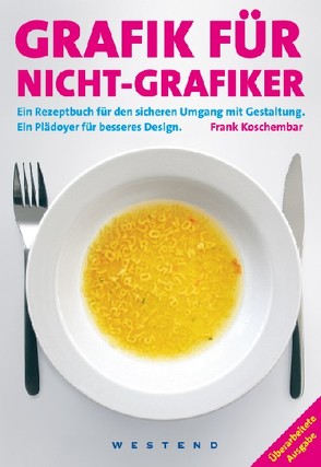 Grafik für Nicht-Grafiker von Koschembar,  Frank