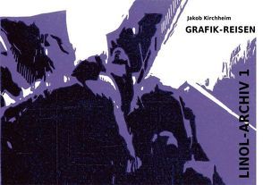 Grafik-Reisen von Kirchheim,  Jakob