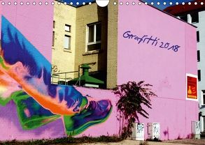 Grafitti 2018 (Wandkalender 2018 DIN A4 quer) von Sichau,  Jutta
