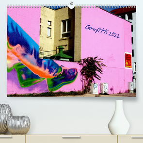Grafitti 2022 (Premium, hochwertiger DIN A2 Wandkalender 2022, Kunstdruck in Hochglanz) von Sichau,  Jutta
