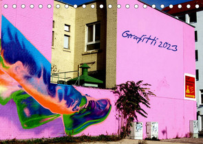 Grafitti 2023 (Tischkalender 2023 DIN A5 quer) von Sichau,  Jutta