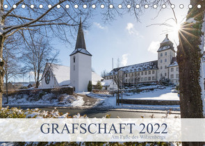 Grafschaft ~ Am Fuße des Wilzenbergs (Tischkalender 2022 DIN A5 quer) von Bücker,  Heidi