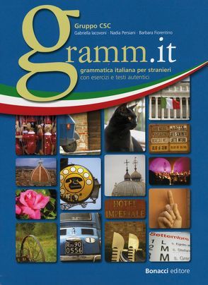 gramm.it von CSC,  Gruppo, Fiorentino,  Barbara, Iacovoni,  Gabriella, Persiani,  Nadia