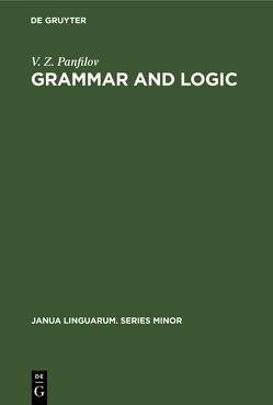 Grammar and Logic von Panfilov,  V. Z.