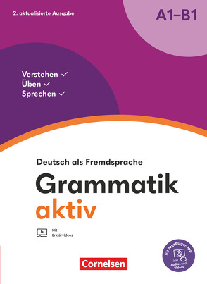 Grammatik aktiv – Deutsch als Fremdsprache – 2. aktualisierte Ausgabe – A1-B1 von Jin,  Friederike, Voß,  Ute