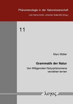 Grammatik der Natur von Müller,  Marc