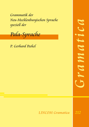 Grammatik der Neu-Mecklenburgischen Sprache speziell der Pala-Sprache von Lüders,  Ulrich, Peekel,  P. Gerhard