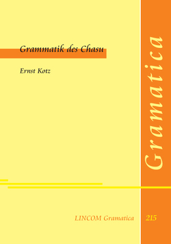 Grammatik des Chasu von Kotz,  Ernst, Lüders,  Ulrich