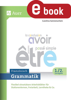 Grammatik Französisch 1.-2. Lernjahr von Sonnenschein,  Carolina