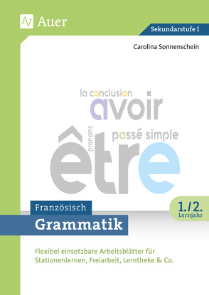 Grammatik Französisch 1.-2. Lernjahr von Sonnenschein,  Carolina