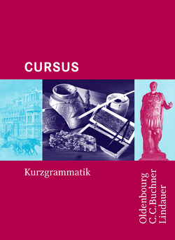 Grammatiken III / Cursus Kurzgrammatik von Boberg,  Britta, Brenner,  Stephan, Maier,  Friedrich