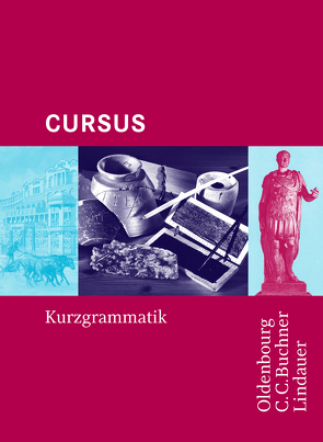 Grammatiken III / Cursus Kurzgrammatik von Boberg,  Britta, Brenner,  Stephan, Maier,  Friedrich