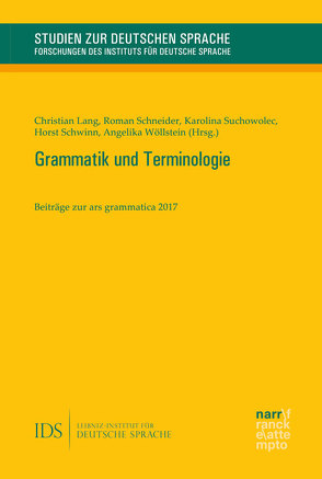 Grammatik und Terminologie von Lang,  Christian, Schneider,  Roman, Schwinn,  Horst, Suchowolec,  Karolina, Wöllstein,  Angelika