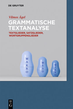 Grammatische Textanalyse von Ágel,  Vilmos