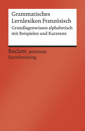 Grammatisches Lernlexikon Französisch von Hohmann,  Heinz-Otto