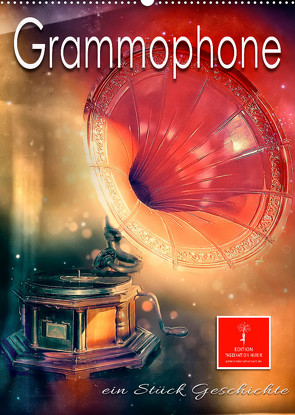 Grammophone – ein Stück Geschichte (Wandkalender 2023 DIN A2 hoch) von Roder,  Peter