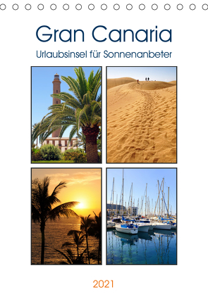 Gran Canaria – Urlaubsinsel für Sonnenanbeter (Tischkalender 2021 DIN A5 hoch) von Frost,  Anja