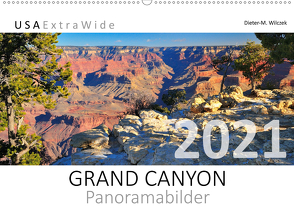 GRAND CANYON Panoramabilder (Wandkalender 2021 DIN A2 quer) von Wilczek,  Dieter-M.