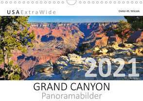 GRAND CANYON Panoramabilder (Wandkalender 2021 DIN A4 quer) von Wilczek,  Dieter-M.