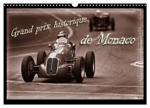 Grand Prix historique de Monaco (Wandkalender 2024 DIN A3 quer), CALVENDO Monatskalender von Bau,  Stefan