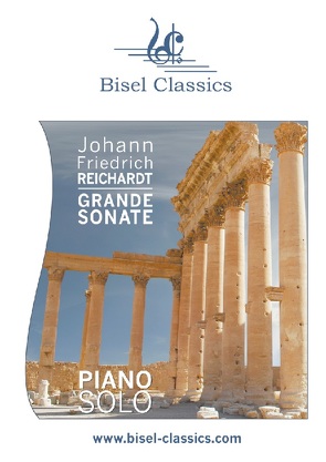Grande Sonate von Begley,  Stephen, Reichardt,  Johann Friedrich
