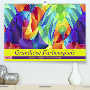 Grandiose Farbenspiele (Premium, hochwertiger DIN A2 Wandkalender 2023, Kunstdruck in Hochglanz) von Schubert,  Ina