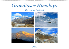 Grandioser Himalaya, Bergriesen in Nepal (Wandkalender 2021 DIN A2 quer) von Senff,  Ulrich