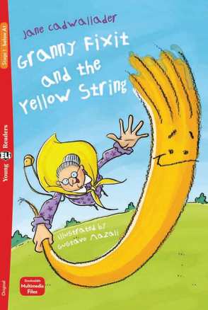 Granny Fixit and the Yellow String von Cadwallader,  Jane