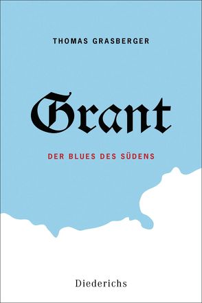 Grant von Grasberger,  Thomas