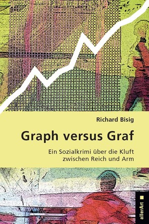 Graph versus Graf von Bisig,  Richard
