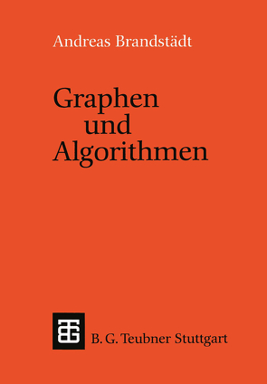 Graphen und Algorithmen von Brandstädt,  Andreas