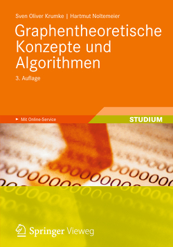 Graphentheoretische Konzepte und Algorithmen von Krumke,  Sven Oliver, Noltemeier,  Hartmut