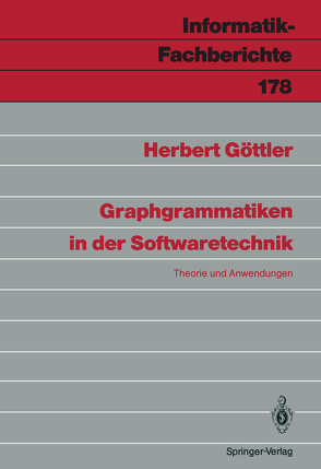 Graphgrammatiken in der Softwaretechnik von Göttler,  Herbert