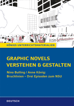 Graphic Novels verstehen und gestalten von Eichner,  Cornelia