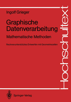 Graphische Datenverarbeitung von Grieger,  Ingolf