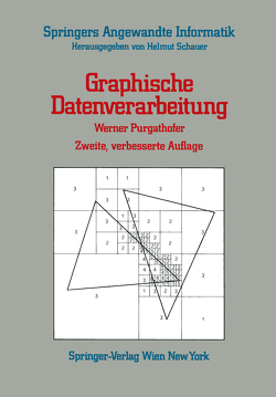 Graphische Datenverarbeitung von Purgathofer,  Werner