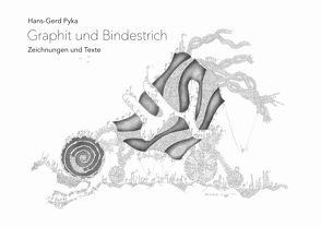 Graphit und Bindestrich von Pyka,  Hans-Gerd