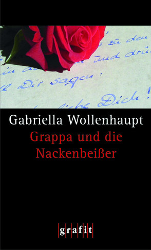 Grappa und die Nackenbeißer von Wollenhaupt,  Gabriella