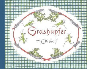 Grashupfer von Kreidolf,  Ernst