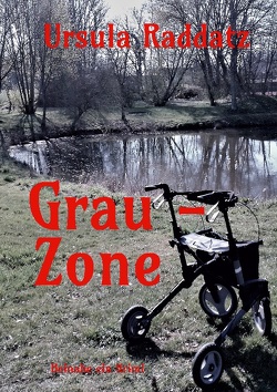 Grau-Zone von Raddatz,  Ursula