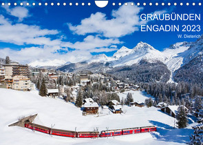 Graubünden Engadin 2023 (Wandkalender 2023 DIN A4 quer) von Dieterich,  Werner