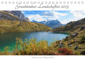 Graubündner Landschaften 2023 (Tischkalender 2023 DIN A5 quer) von SusaZoom