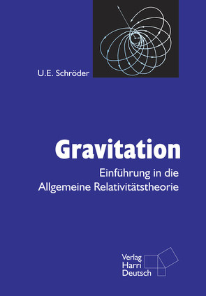 Gravitation von Schröder,  Ulrich E.