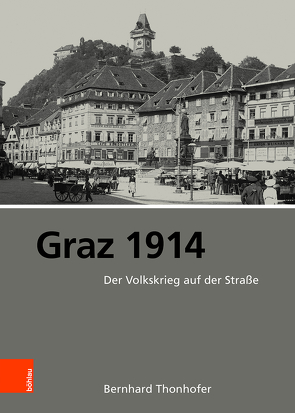 Graz 1914 von Konrad,  Helmut, Thonhofer,  Bernhard