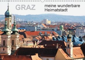 GRAZ, meine wunderbare HeimatstadtAT-Version (Wandkalender 2018 DIN A3 quer) von Sock,  Reinhard