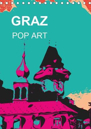 GRAZ POP ART (Tischkalender 2019 DIN A5 hoch) von Sock,  Reinhard
